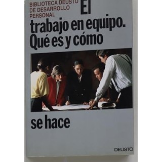 El trabajo en equipo qué es y cómo se hace